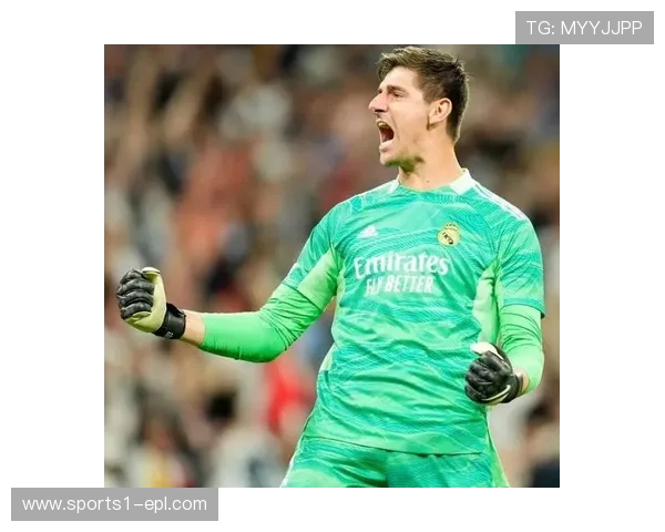 皇马库尔图瓦预期失球差值+14.2 门将表现超模型预期